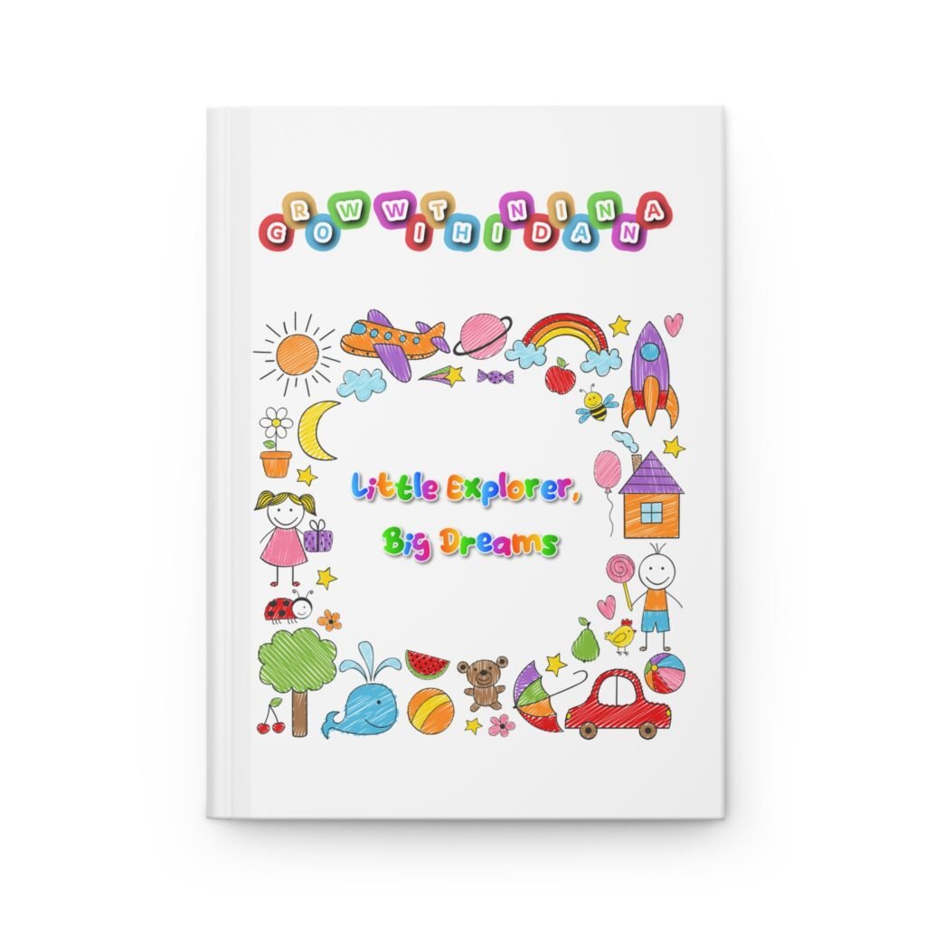 Carnet de Notes Rigide Enfant « Little Explorer, Big Dreams » —Collection Grow with Indianna